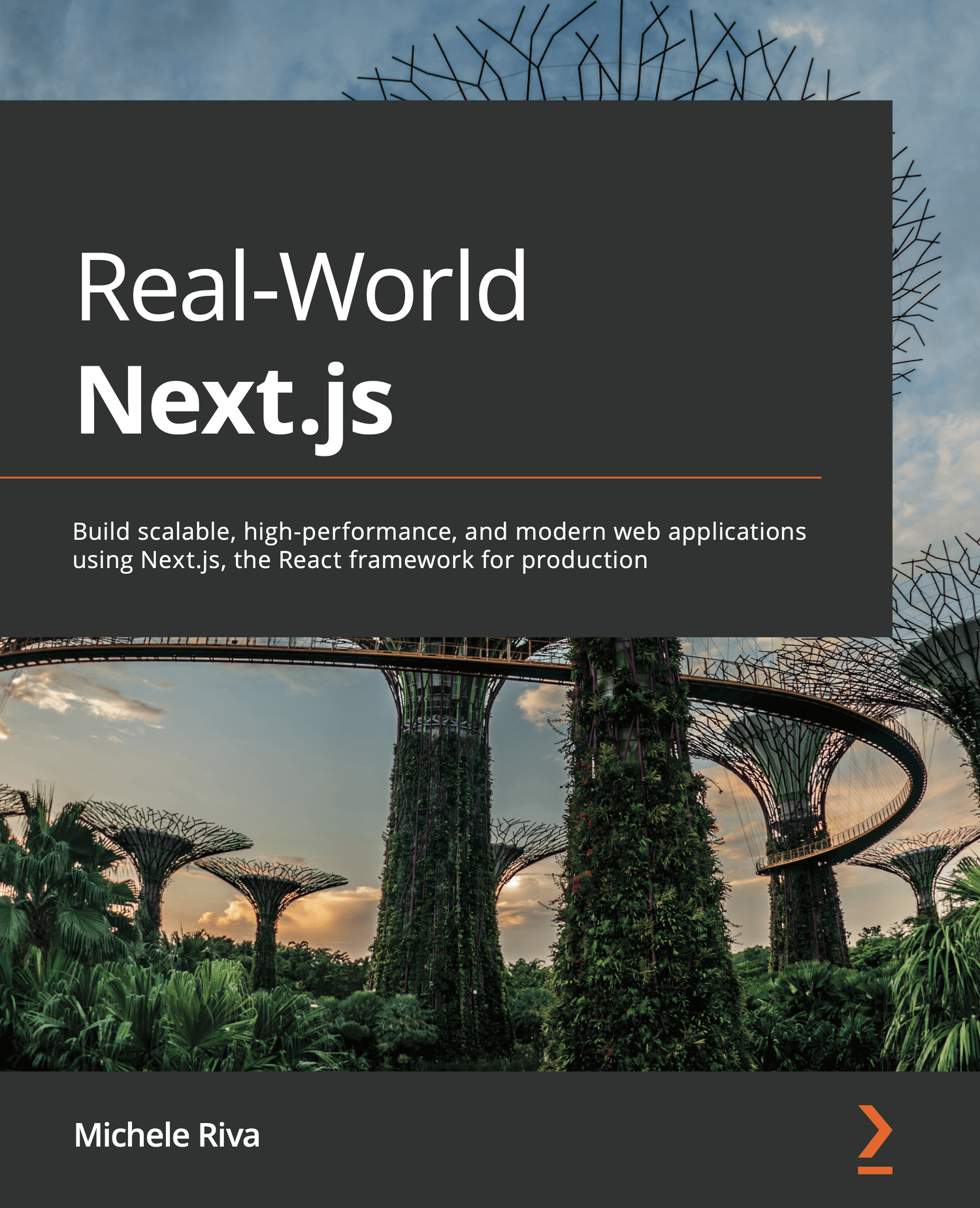 Real-World Next.js, written by Michele Riva